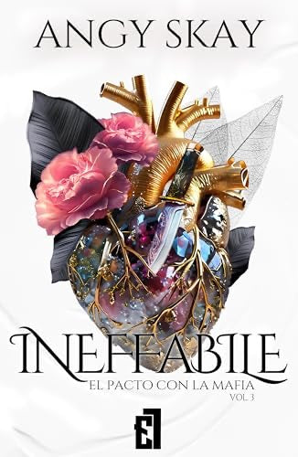 Ineffabile: (Trilogía Romeo nº 3)