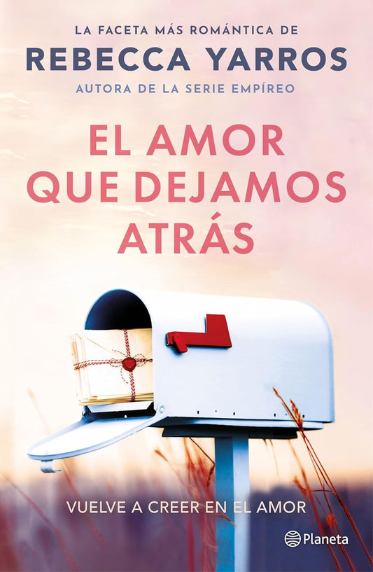 El Amor Que Dejamos Atrás