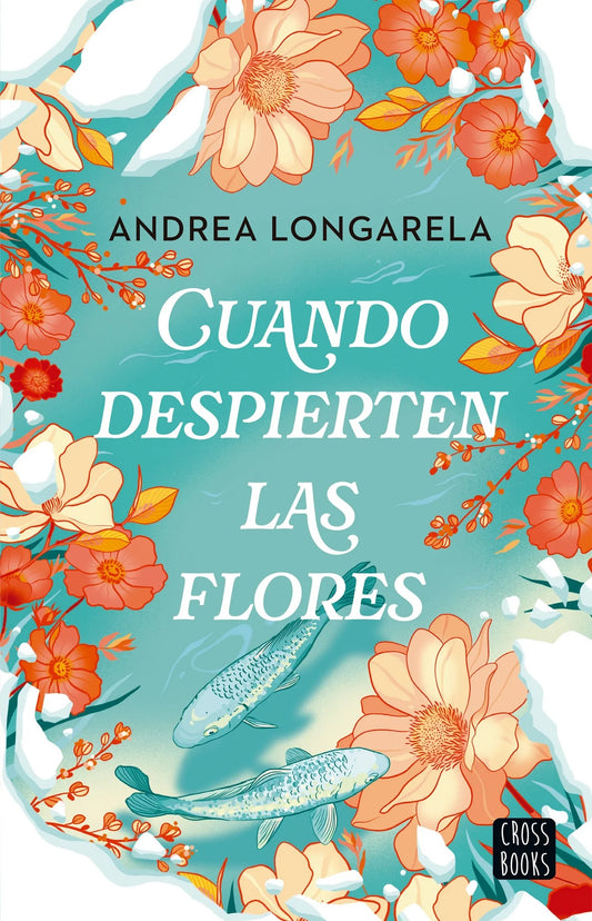 Cuando despierten las Flores